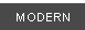 MODERN